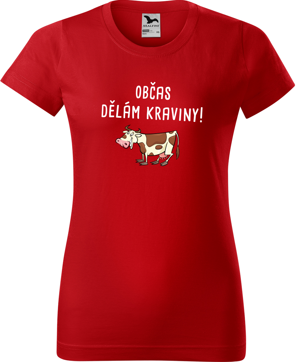 Dámské tričko s krávou - Občas dělám kraviny Velikost: L, Barva: Červená (07), Střih: dámský