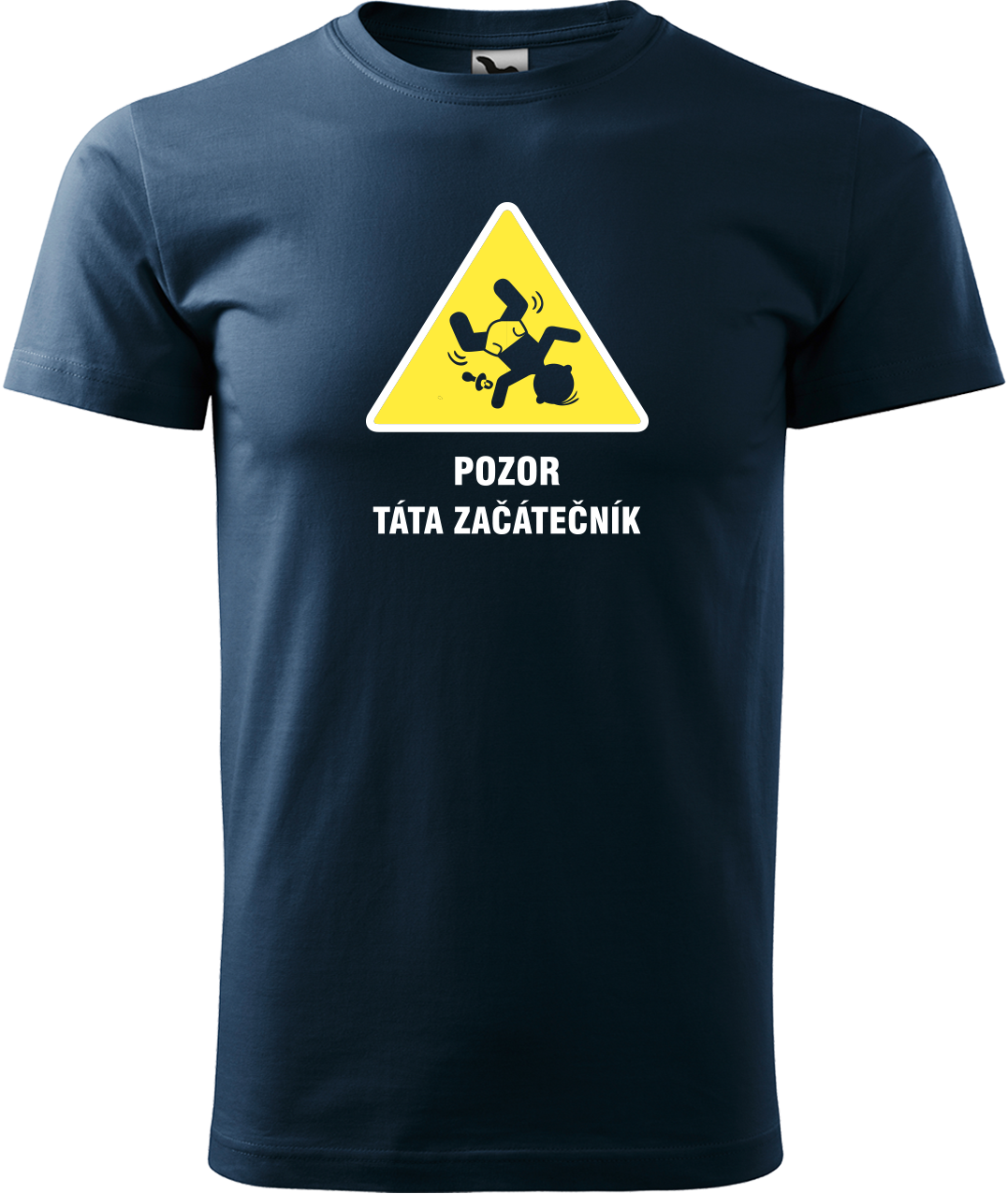 Tričko pro tátu - Pozor táta začátečník Velikost: 4XL, Barva: Námořní modrá (02)