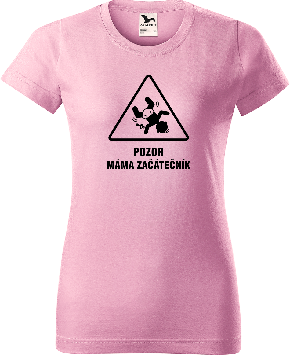 Tričko pro maminku - Pozor máma začátečník Velikost: L, Barva: Růžová (30)