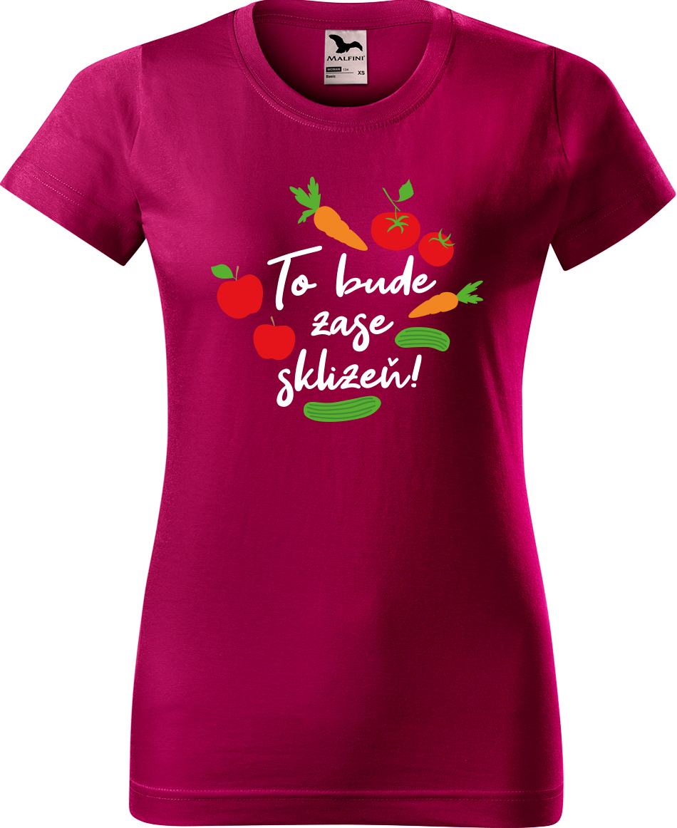 Tričko pro zahradnici - To bude zase sklizeň! Velikost: XL, Barva: Fuchsia red (49), Střih: dámský