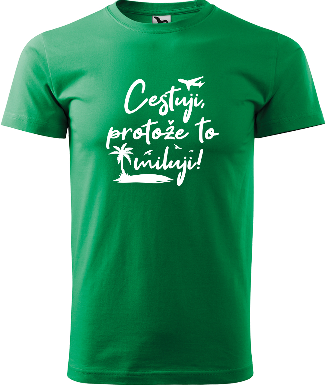 Pánské cestovatelské tričko - Cestuji, protože to miluji! Velikost: XL, Barva: Středně zelená (16), Střih: pánský