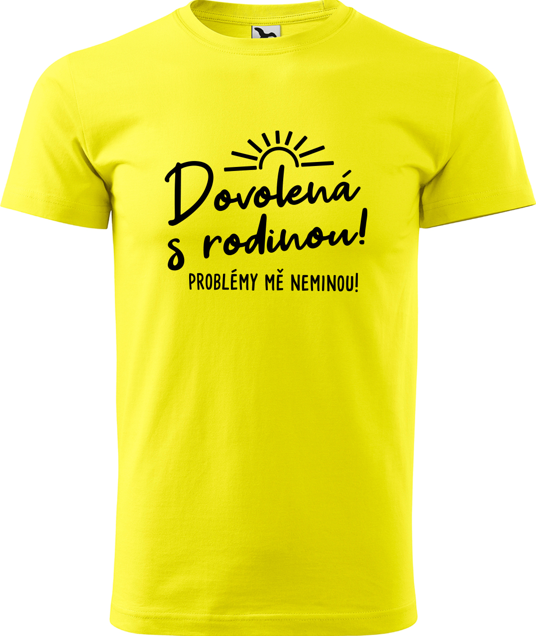 Pánské cestovatelské tričko - Dovolená s rodinou! Problémy mě neminou! Velikost: S, Barva: Žlutá (04), Střih: pánský