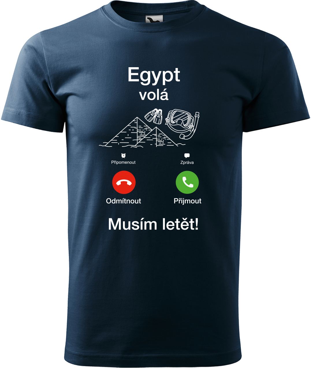 Pánské cestovatelské tričko - Egypt volá - musím letět! Velikost: L, Barva: Námořní modrá (02), Střih: pánský