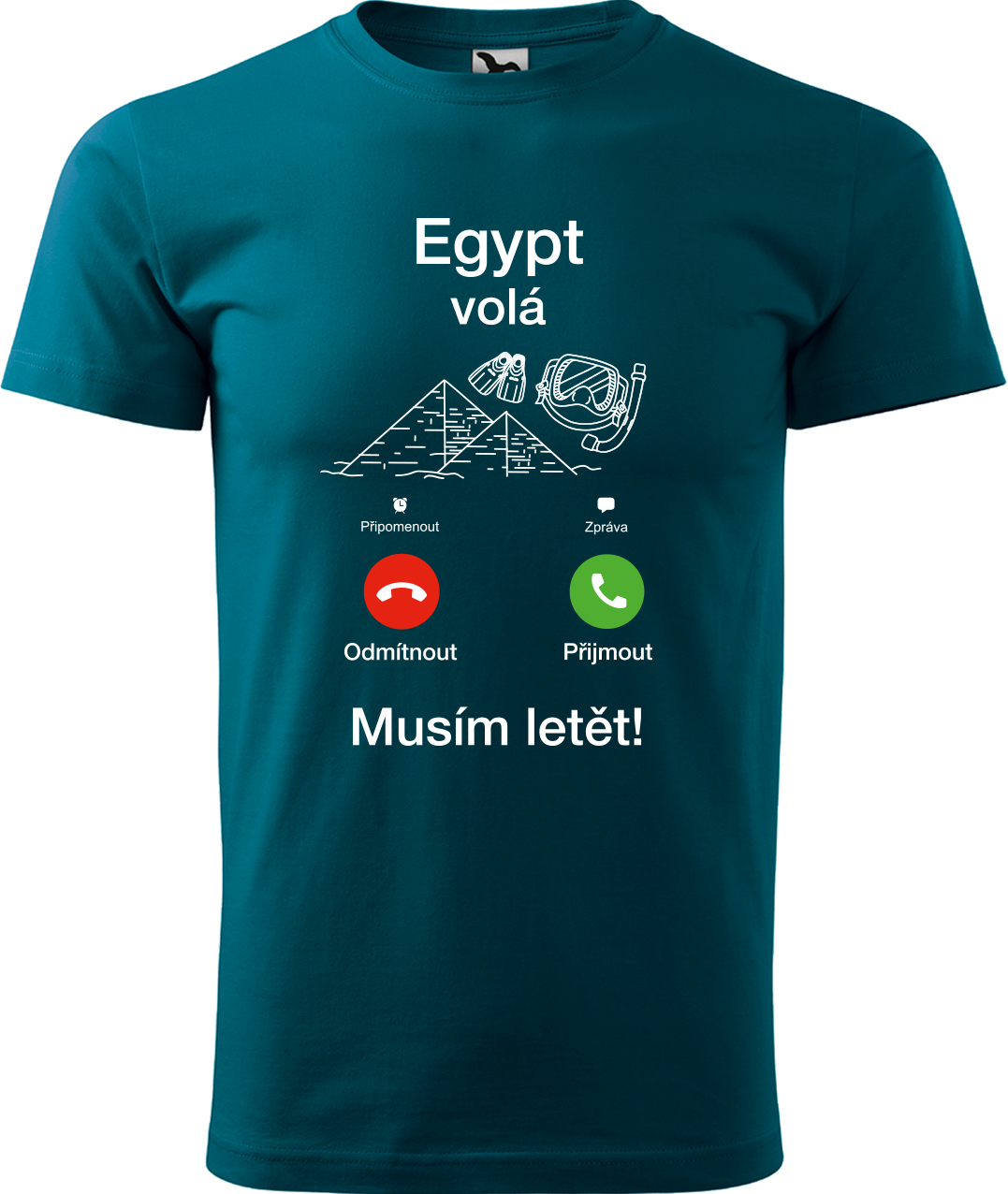 Pánské cestovatelské tričko - Egypt volá - musím letět! Velikost: XL, Barva: Petrolejová (93), Střih: pánský