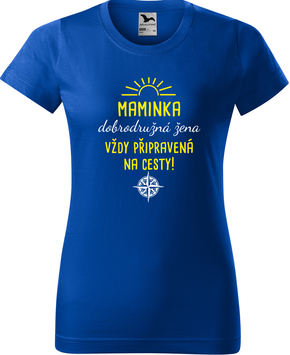 Dámské cestovatelské tričko - Maminka - dobrodružná žena Velikost: S, Barva: Královská modrá (05), Střih: dámský