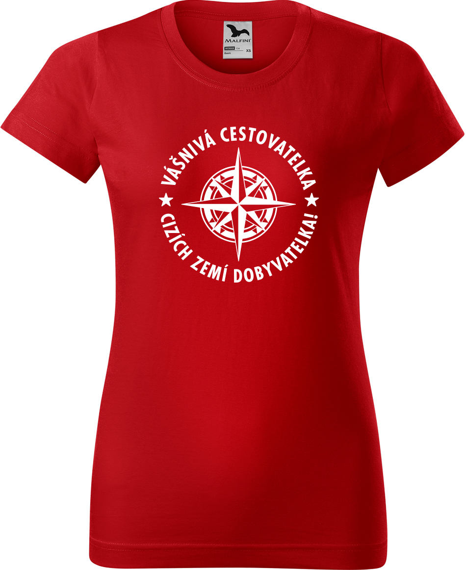 Dámské cestovatelské tričko - Vášnivá cestovatelka, cizích zemí dobyvatelka! Velikost: M, Barva: Červená (07), Střih: dámský