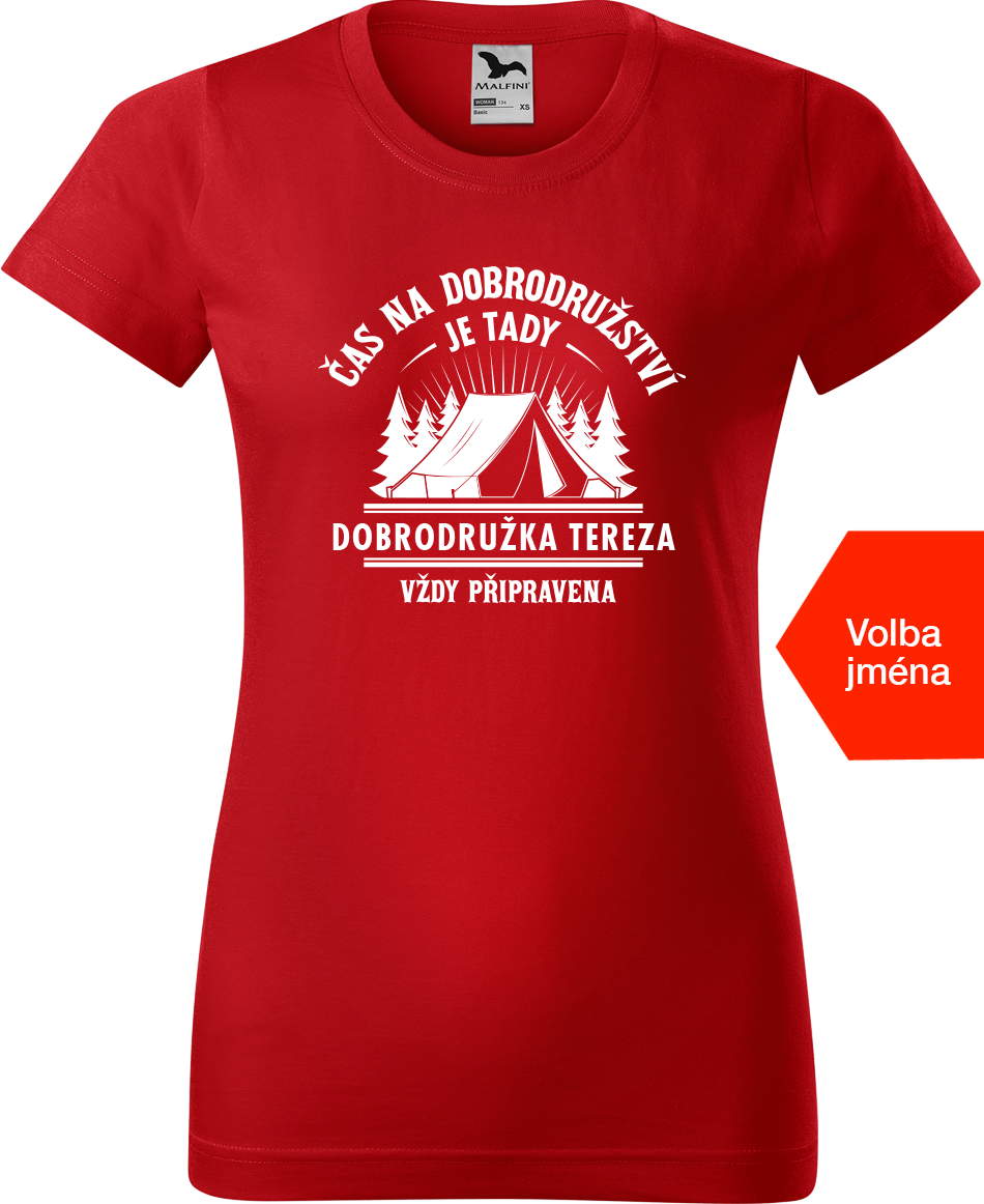 Dámské cestovatelské tričko se jménem - Čas na dobrodružství je tady Velikost: XL, Barva: Červená (07)