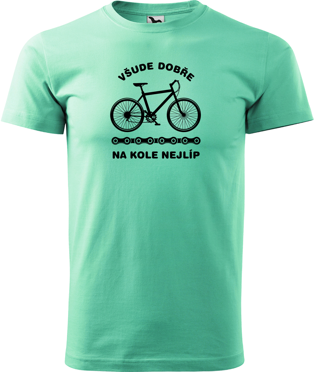 Pánské tričko s kolem - Všude dobře, na kole nejlíp Velikost: M, Barva: Mátová (95)