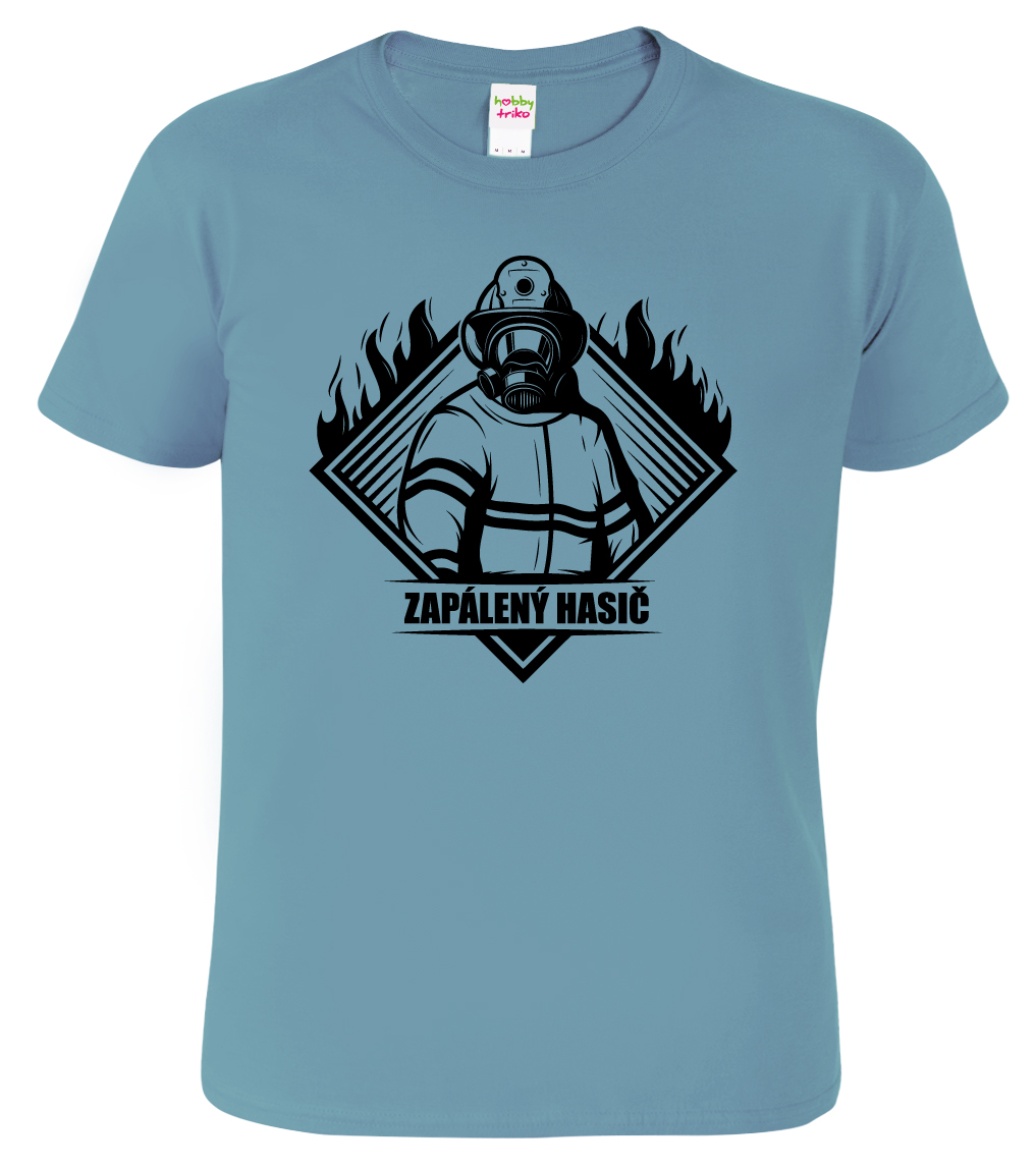 Tričko pro hasiče - Zapálený hasič Velikost: L, Barva: Bledě modrá (Stone Blue)