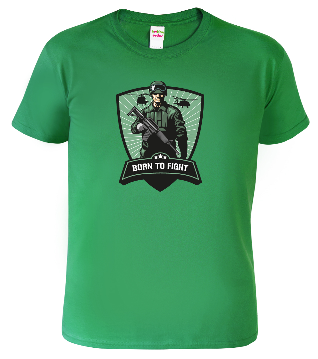 Vojenské tričko - Born to Fight Velikost: S, Barva: Středně zelená (16)