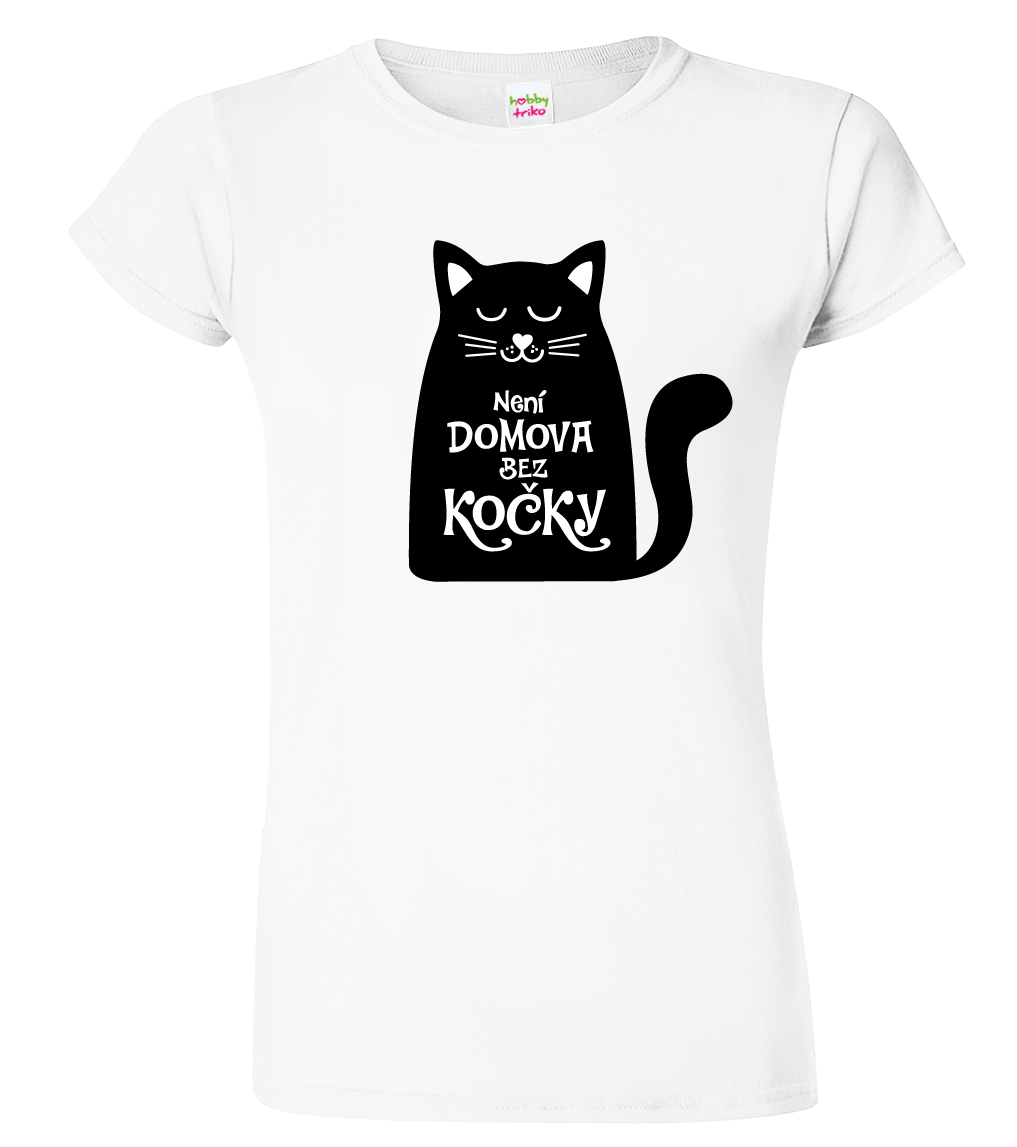 Dámské tričko s kočkou - Není domova bez kočky Velikost: L, Barva: Bílá