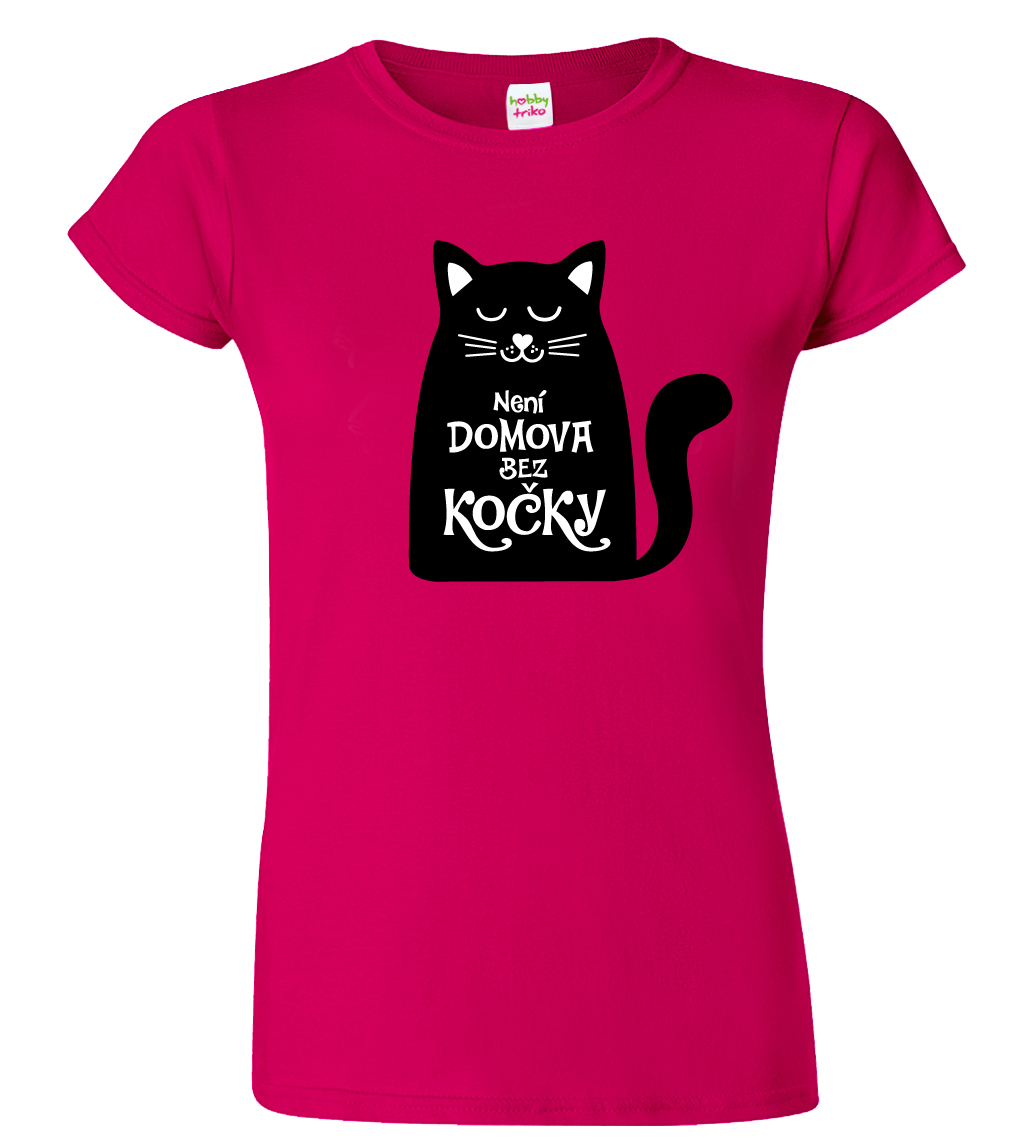 Dámské tričko s kočkou - Není domova bez kočky Velikost: XL, Barva: Fuchsia red (49)