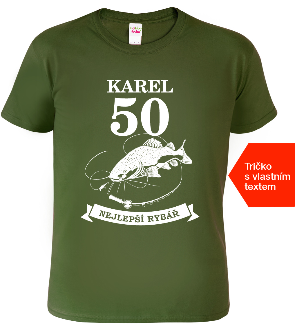 Tričko k narozeninám - Pro nejlepšího rybáře Velikost: S, Barva: Military (69)