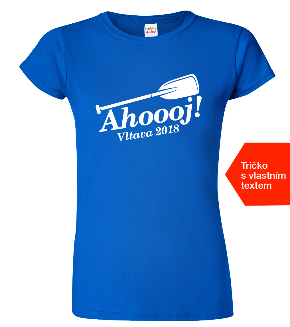 Dámské vodácké tričko - Ahoooj Velikost: XL, Barva: Královská modrá (05)