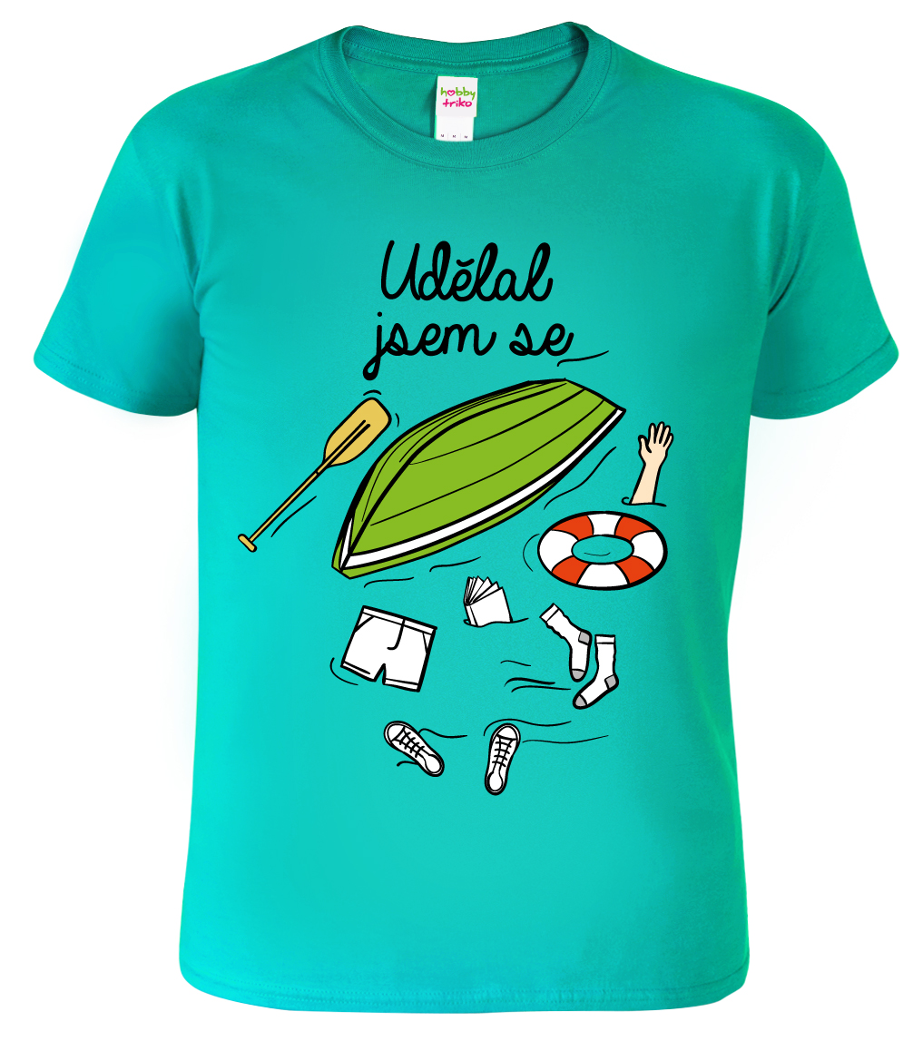 Vtipné tričko - Udělal jsem se Velikost: M, Barva: Emerald (19)