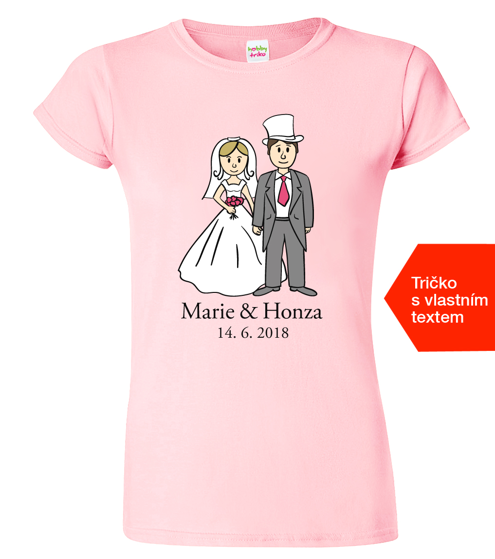 Svatební tričko pro nevěstu - Novomanželé Velikost: L, Barva: Růžová (30)