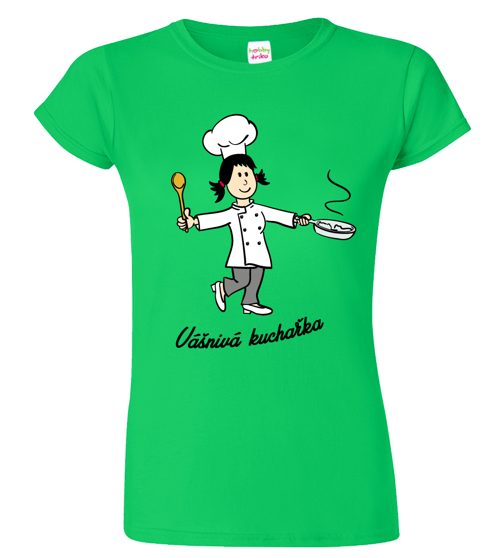 Tričko pro kuchařku - Vášnivá kuchařka Velikost: XL, Barva: Středně zelená (16)