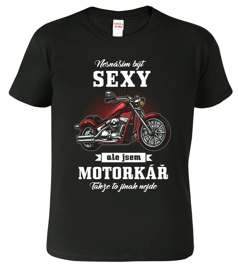Tričko pro motorkáře - Sexy motorkář Velikost: S, Barva: Černá (01)