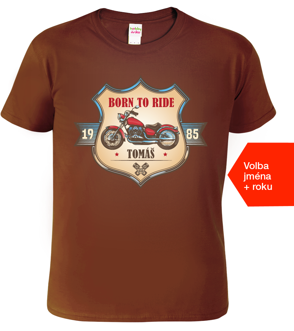 Moto tričko - Born to Ride (Motorka) Velikost: L, Barva: Čokoládová (38)