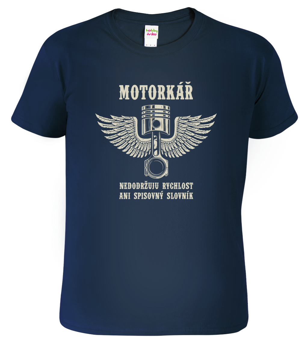 Tričko pro motorkáře - Nedodržuju rychlost Velikost: S, Barva: Námořní modrá (02)