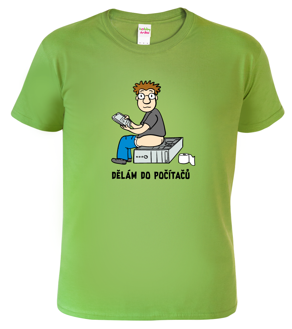 IT tričko - Dělám do počítačů Velikost: L, Barva: Apple Green (92)