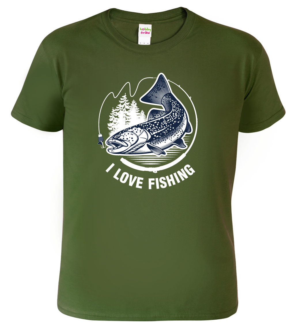 Rybářské tričko - I Love Fishing Velikost: M, Barva: Military (69)