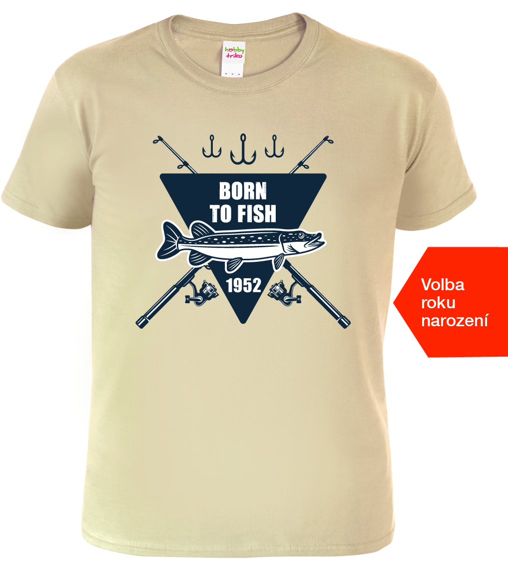 Rybářské tričko - Born to Fish Velikost: XL, Barva: Béžová (51)