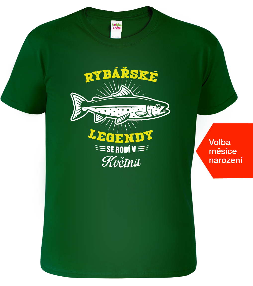 Tričko pro rybáře - Rybářské legendy se rodí Velikost: L, Barva: Lahvově zelená (06)