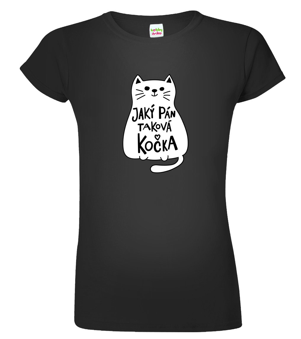 Dámské tričko s kočkou - Jaký pán, taková kočka Velikost: S, Barva: Černá (01)