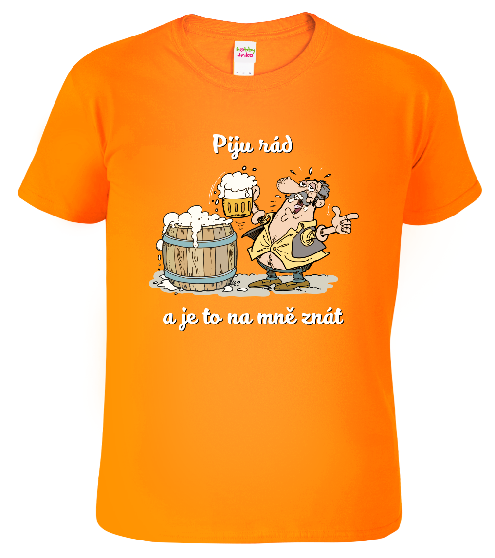 Pivní tričko - Piju rád a je to na mně znát Velikost: M, Barva: Oranžová (11)