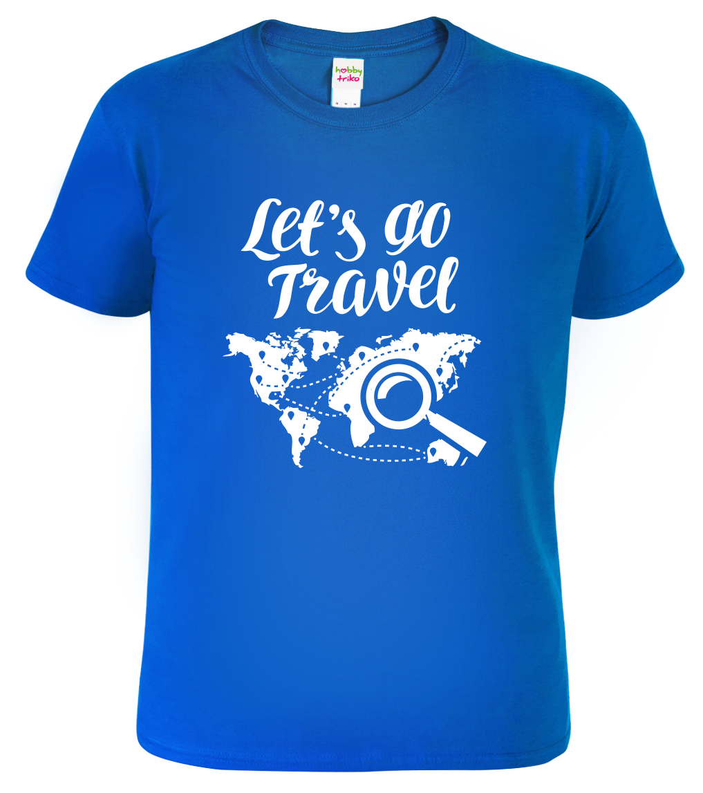 Pánské cestovatelské tričko - Let's Go Travel Velikost: L, Barva: Královská modrá (05)