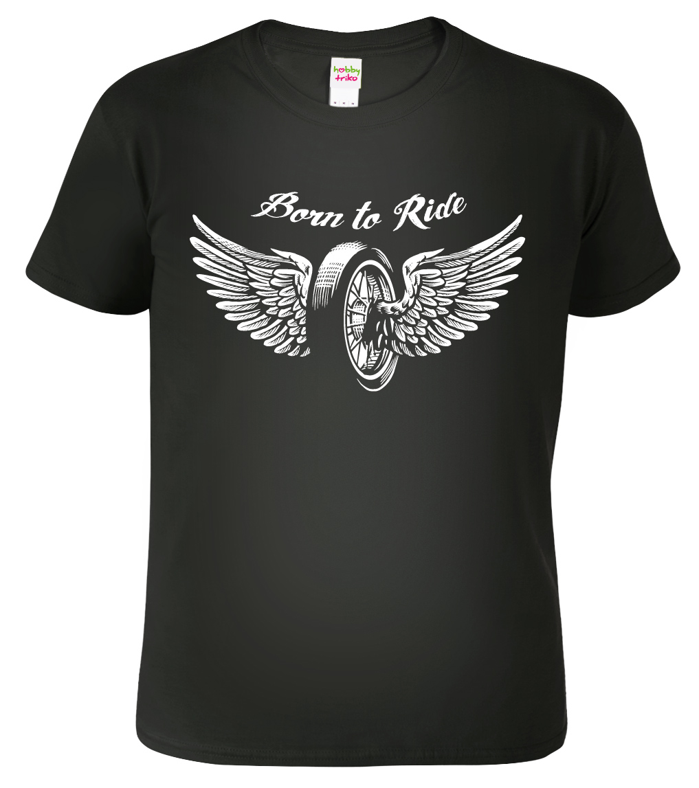 Motorkářské tričko - Born to Ride Velikost: 2XL, Barva: Černá (01)