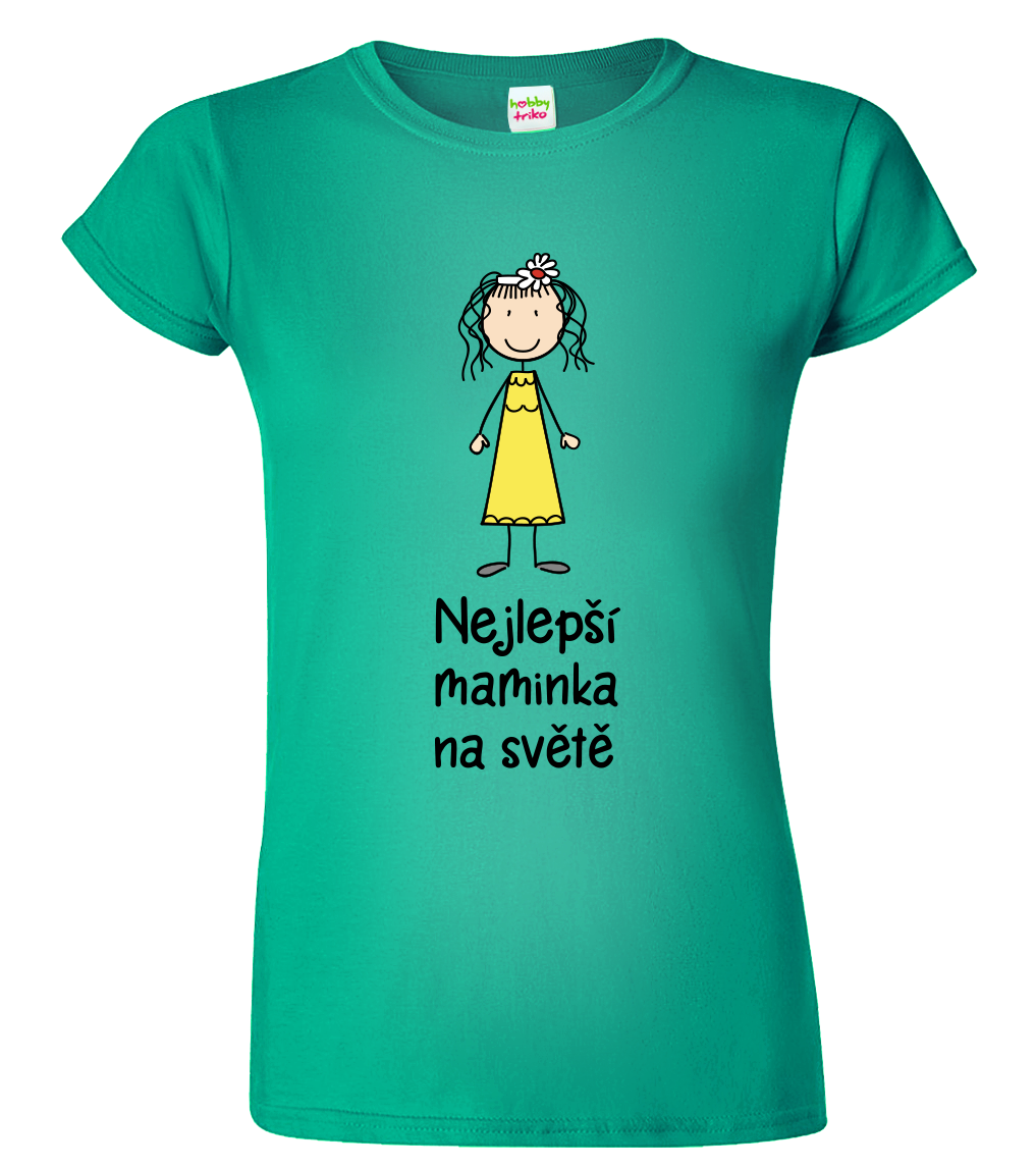 Tričko pro maminku - Nejlepší maminka na světě Velikost: S, Barva: Emerald (19), Střih: dámský