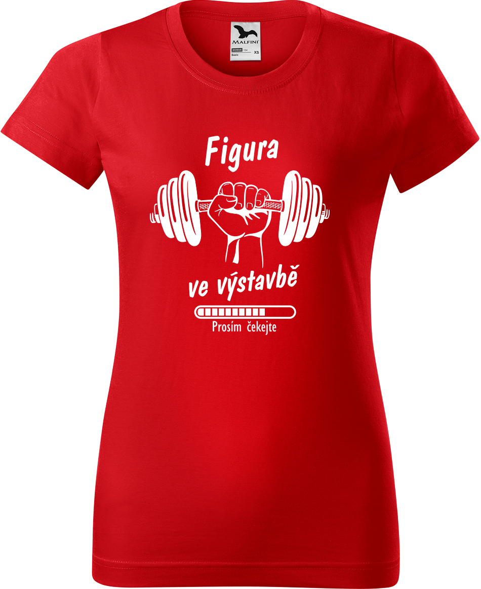 Dámské vtipné tričko - Figura ve výstavbě Velikost: L, Barva: Červená (07)