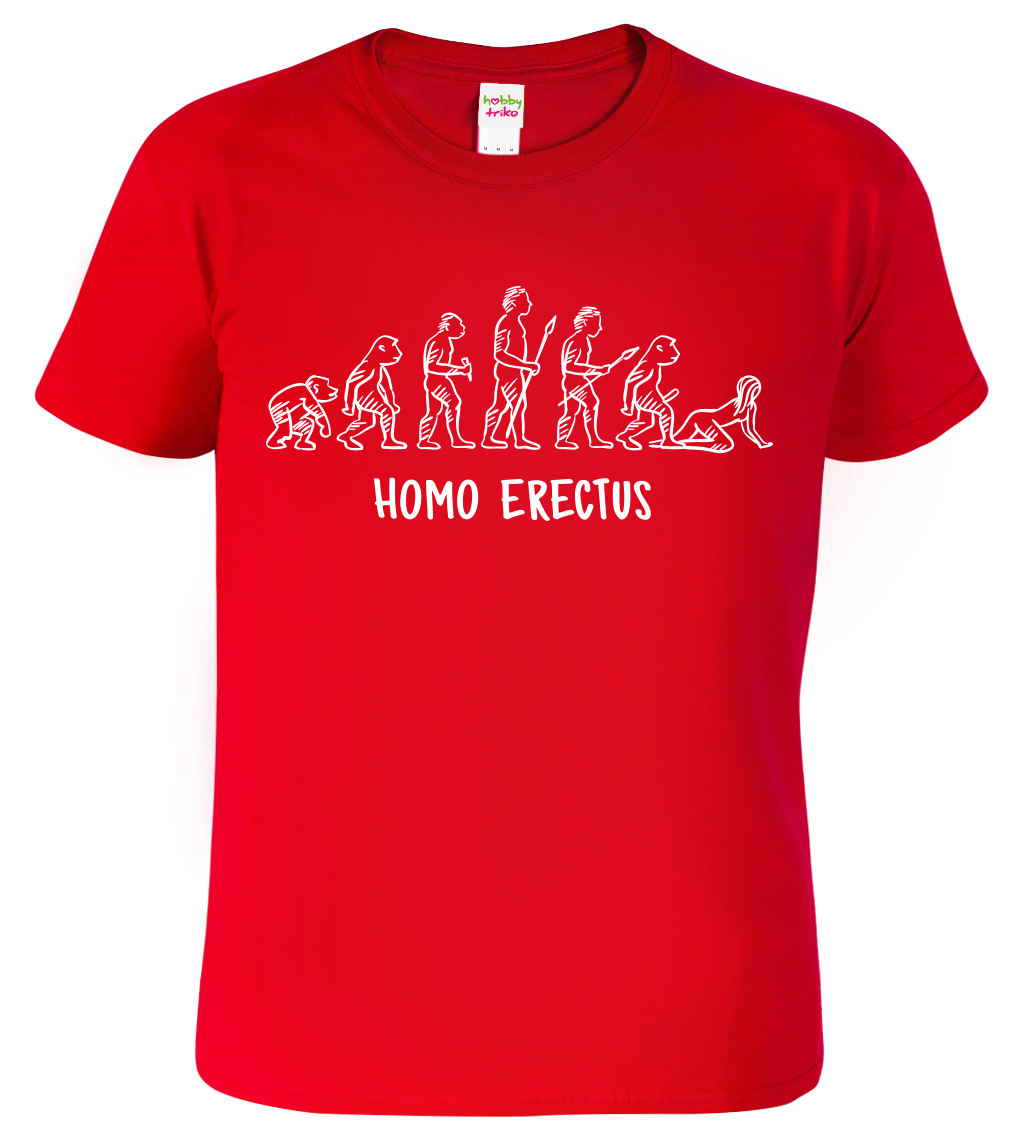 Vtipné tričko - Homo Erectus Velikost: 2XL, Barva: Červená (07)