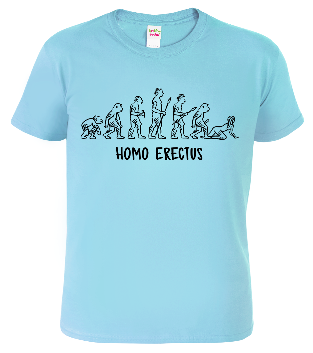 Vtipné tričko - Homo Erectus Velikost: XL, Barva: Nebesky modrá (15)