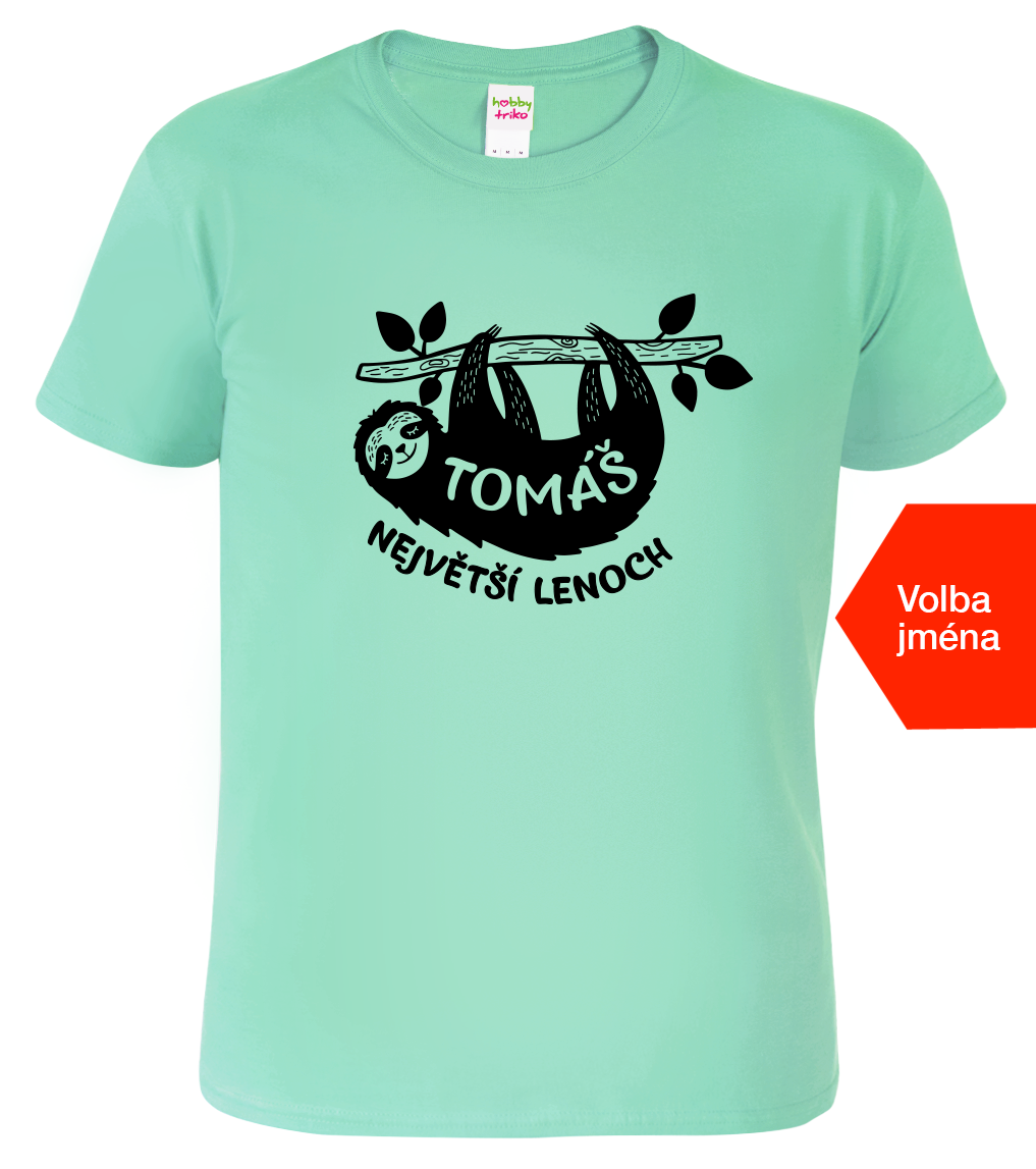 Vtipné tričko s lenochodem - Největší lenoch Velikost: M, Barva: Mátová (95)