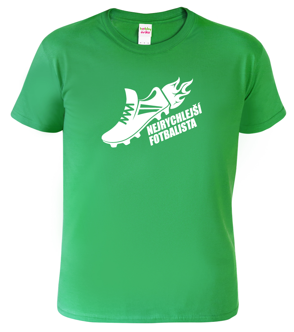 Fotbalové tričko - Nejrychlejší fotbalista Velikost: 2XL, Barva: Středně zelená (16)