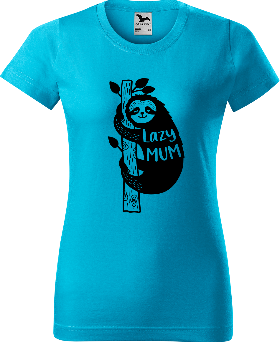 Tričko s lenochodem pro mámu - Lazy mum Velikost: M, Barva: Tyrkysová (44)