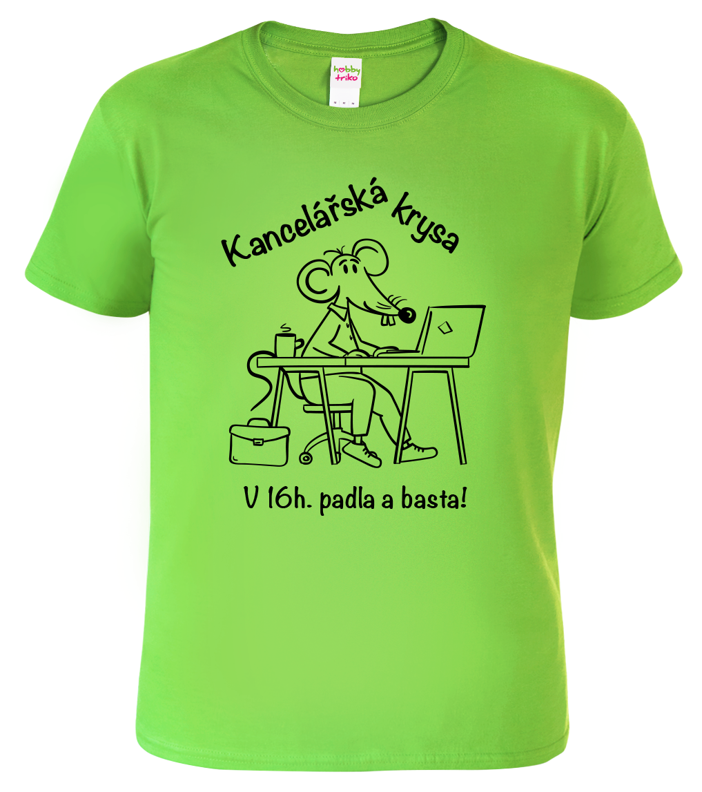 Vtipné tričko - Kancelářská krysa Velikost: XL, Barva: Apple Green (92)