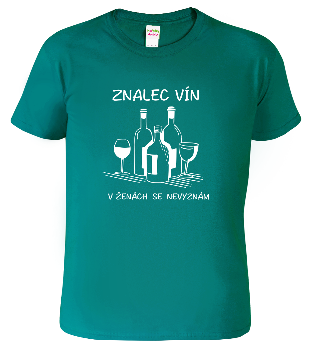 Vtipné tričko - Znalec vína Velikost: M, Barva: Emerald (19)