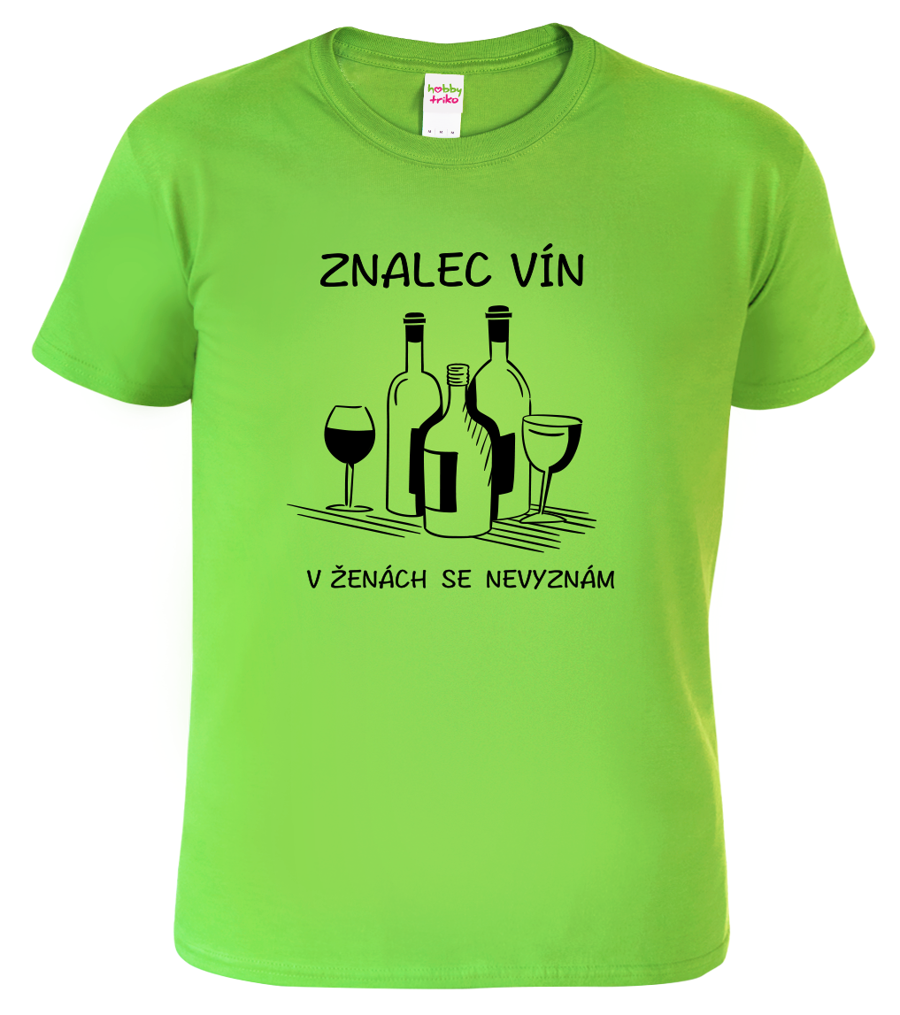 Vtipné tričko - Znalec vína Velikost: L, Barva: Apple Green (92)