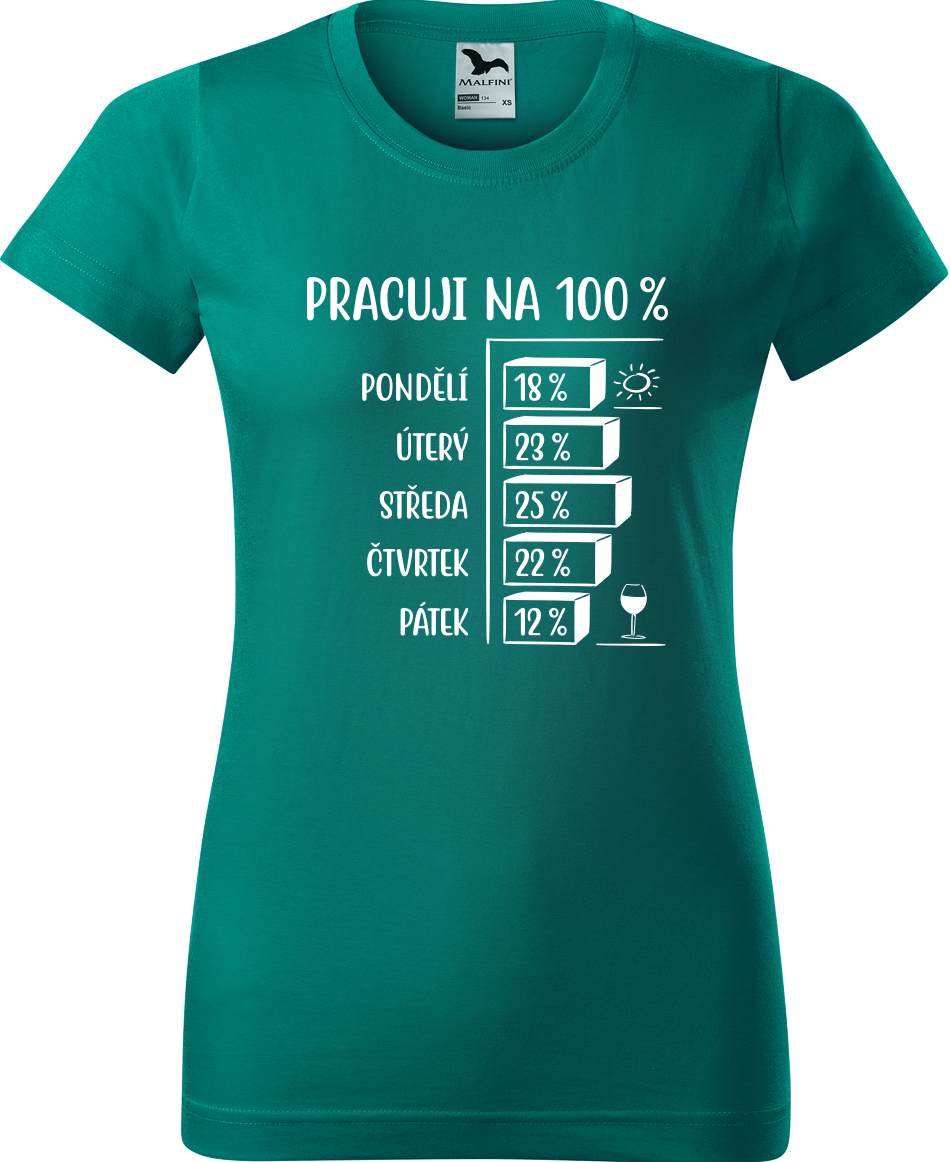 Vtipné tričko - Pracuji na 100% Velikost: S, Barva: Emerald (19)