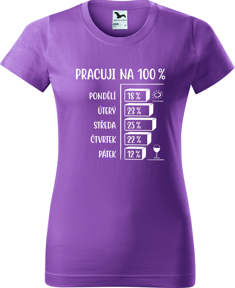 Vtipné tričko - Pracuji na 100% Velikost: M, Barva: Fialová (64)