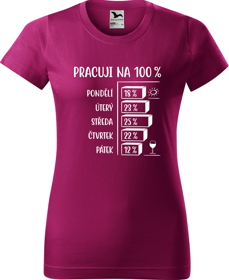 Vtipné tričko - Pracuji na 100% Velikost: XL, Barva: Fuchsia red (49)