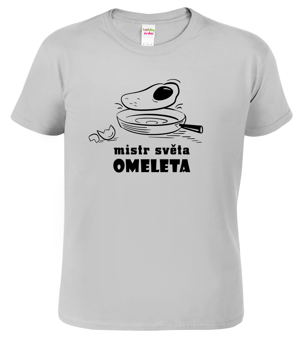 Vtipné tričko - Mistr světa omeleta Velikost: L, Barva: Světle šedý melír (03)