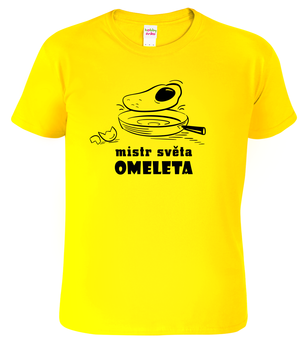 Vtipné tričko - Mistr světa omeleta Velikost: M, Barva: Žlutá (04)