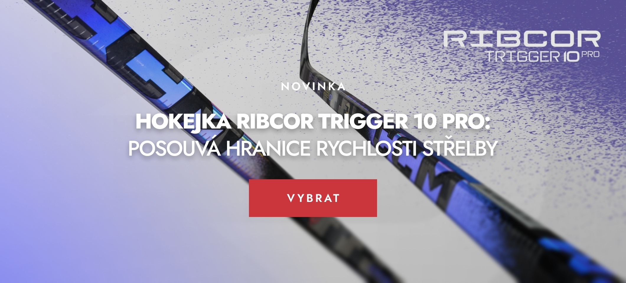 Hokejka Ribcor Trigger 10 Pro: Posouvá hranice rychlosti střelby