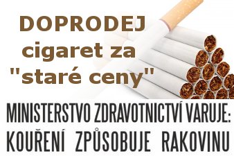 Nejlevnější cigarety na trhu - u nás ještě ano!