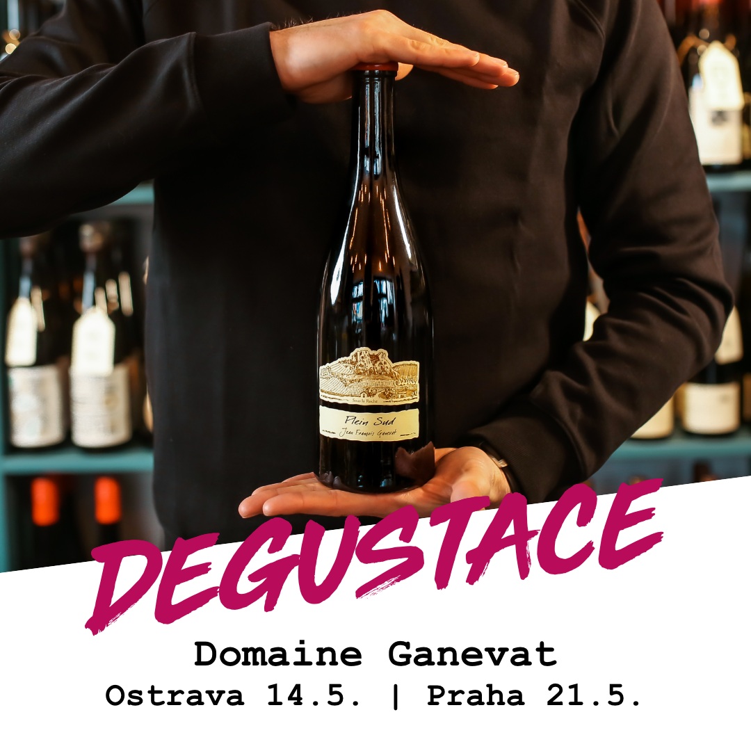 Degustace Ganevat